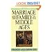 Marriage and the Family in the Middle Ages