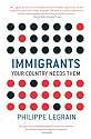Immigrants: Your Country Needs Them