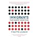 Immigrants: Your Country Needs Them
