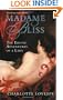 Madame Bliss: The Erotic Adventures of a Lady