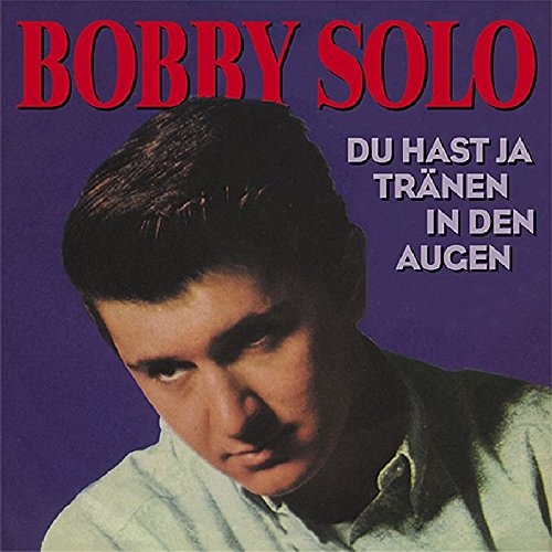 Bobby Solo - Raritäten, Disc 116 - Zortam Music