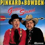 Gettin' Stupid