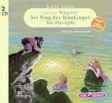 Produkt-Bild: Starke St&uuml;cke 06. Richard Wagner. Der Ring des Nibelungen - Das Rheingold