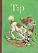 Tip (McKee Readers, Book 1)