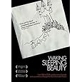 Waking Sleeping Beauty