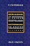 Dictionnaire du breton contemporain - Geriadur ar brezhoneg a-vremañ