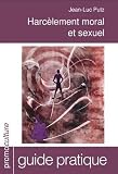 Harcèlement moral et sexuel en droit du travail luxembourgeois