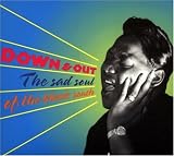 Review Various Artists  / Down and Out - the Sad Soul of the Black South
