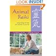 Animal Reiki: Using Energy to Heal the Animals in Your Life by Elizabeth Fulton and Kathleen Prasad