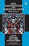 Art, imagination and Christian hope : patterns of promise