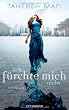 Ich f�rchte mich nicht: Roman
