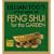 Lillian Too's Little Book of Feng Shui for the Garden