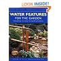 Water Features for the Garden (Step-by-step Practical Guides)
