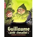 Guillaume petit chevalier, Tome 9 : L'�pid�mie de grattatouille