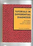 Tutorials in differential diagnosis