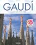Gaudi : 1852-1926, Antoni Gaudi i Cornet - une vie en architecture