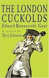 The London Cuckolds (Modern Plays)