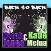 Norah Jones/Katie Melua: Back to Back