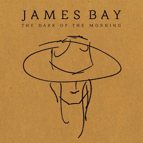 Album art for The Dark Of The Morning [10" EP] by James Bay