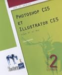 Photoshop CS5 et Illustrator CS5 - Co...