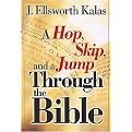 A Hop, Skip, and a Jump Through the Bible (Paperback)