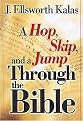A Hop, Skip, and a Jump Through the Bible (Paperback)