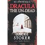 Dracula: The Un-Dead by Dacre Stoker