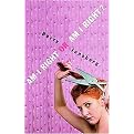 Am I Right or Am I Right? (Reprint) (Paperback)