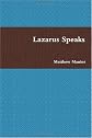 Lazarus Speaks