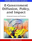 E-government diffusion, policy, and impact : advanced issues and practices