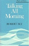 Talking All Morning (Poets on Poetry)