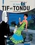 Tif et Tondu, l'int�grale, tome 10 : Le retour de Choc