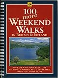 100 more weekend walks in Britain & Ireland