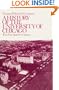 A History of the University of Chicago, Founded by John D. Rockefeller: The First Quarter-Century (Phoenix Book; P542)