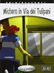 Primiracconti: Mistero in Via Dei Tul...