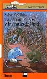 La Senora Frisby y las Ratas de NIMH (Barco de Vapor) (Spanish Edition)