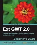 Ext GWT 2.0: Beginner's Guide