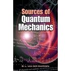 Sources of Quantum Mechanics (Dover Books on Physics) by  B. L. van der Waerden