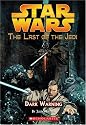 Dark Warning (Star Wars: Last of the Jedi) ("Star Wars" - The Last of the Jedi)