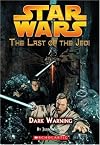 Dark Warning (Star Wars: The Last of the Jedi, Book 2)