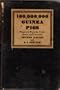 100,000,000 guinea pigs;: Dangers in everyday foods, drugs, and cosmetics,