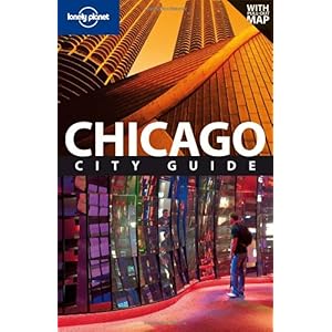 【クリックで詳細表示】Lonely Planet Chicago [ペーパーバック]