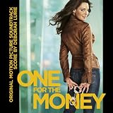 One For The Money (Original Motion Picture Soundtrack)
