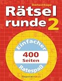R&auml;tselrunde 2: 400 Seiten einfacher Ratespa&szlig; - Eberhard Kr&uuml;ger