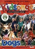 Kidsongs Televsion Show: We Love Dogs