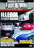 Fast and Wild: Illegal Street Racing