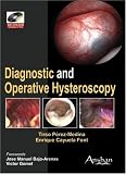 Diagnostic and Operative Hysteroscopy