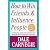 How to Win Friends and Influence People