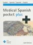 Medical Spanish Pocket Plus: English-Spanish, Spanish-English