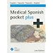 Medical Spanish Pocket Plus: English-Spanish, Spanish-English